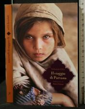 IL VIAGGIO DI PARVANA. Deborah Ellis. Rizzoli.