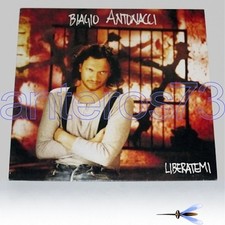 BIAGIO ANTONACCI "LIBERATEMI"