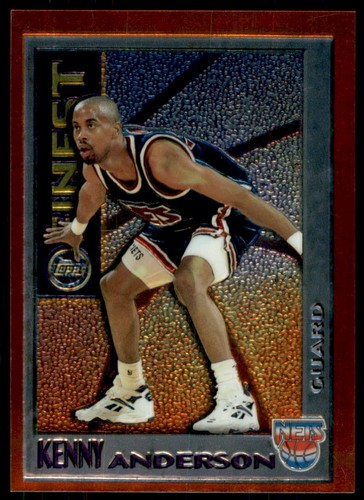 1995 finest kenny anderson - kenny,