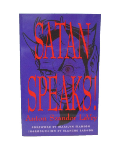 Satan speaks anton szandor - by,