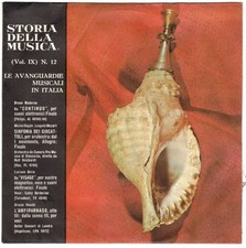 Disco 33 giri 1/3 STORIA DELLA MUSICA vol. IX n. 12 avanguardie musicali Italia