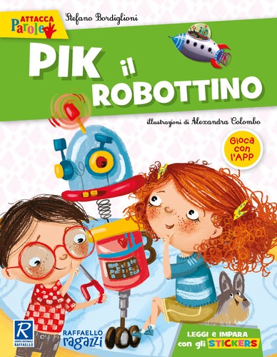 Pik robottino con - pik, il