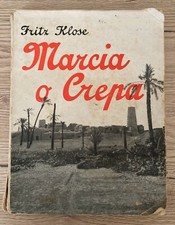 MARCIA O CREPA PRIMA EDIZIONE