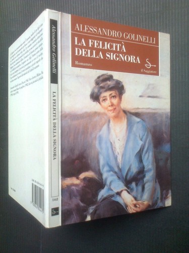 Golinelli la felicità - a., golinelli,