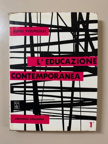 Educazione contemporanea di - l'educazione,