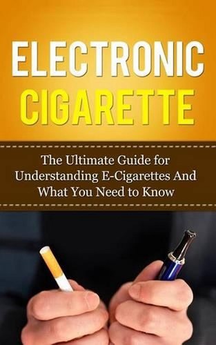 Electronic cigarette the - electronic, cigarette: