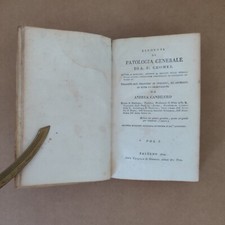 Elementi di patologia generale Volume I e Volume II A. F. Chomel 1820