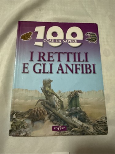 Rettili gli anfibi ann kay - anfibi,