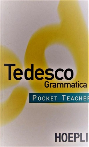 Tedesco grammatica ilardi f - tedesco.,