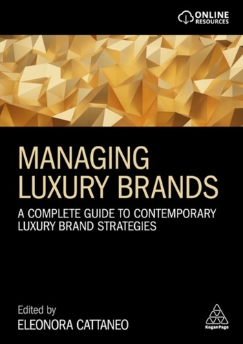 Managing luxury brands a - luxury, –