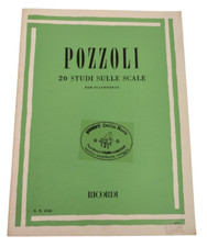 Pozzoli 20 Studi sulle Scale per Pianoforte Metodo Esercizi 1989 Ricordi Studio