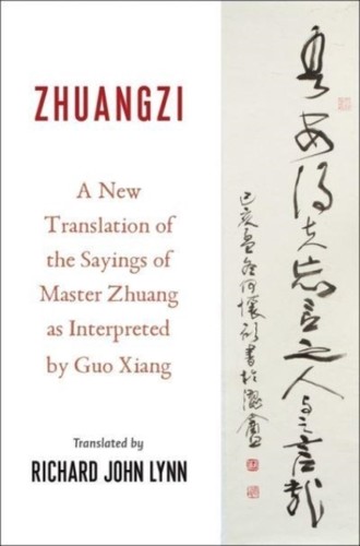 Zhuangzi new translation - zhuangzi, a