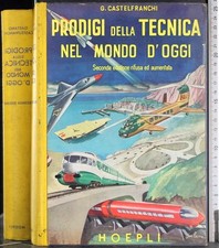 PRODIGI DELLA TECNICA NEL