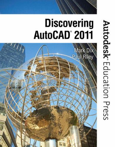 Discovering autocad 2011 - autocad,