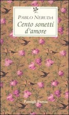 CENTO SONETTI D'AMORE. TESTO