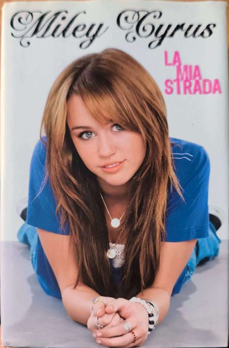 Mia strada miley cyrus - mia,