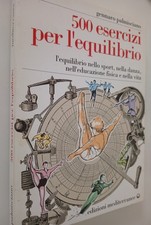 500 ESERCIZI PER L'EQUILIBRIO