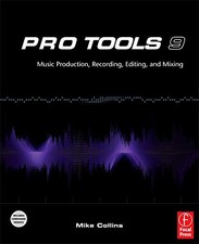 PRO TOOLS 9: MUSIC PRODUCTION