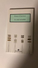 Italo Calvino - Le città invisibili - Oscar Mondadori  - VB27