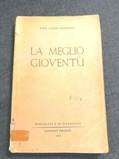 P. P. Pasolini La meglio