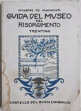 Giuseppe De Manincor - Guida del Museo del Risorgimento Trentino - 1930 - VIII