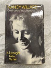 Nancy Willard CHILDHOOD OF THE