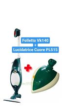 Folletto vk 140 rigenerato con HD40 + Cuore PL515 con GARANZIA e sacchetti  