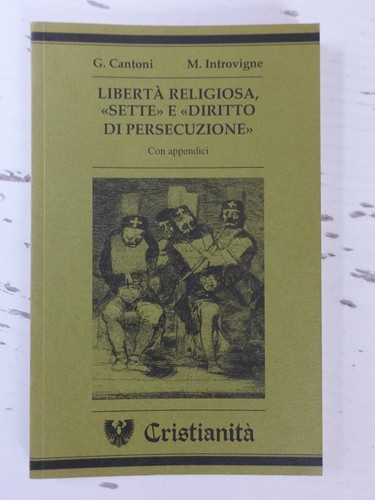 Libertà religiosa sette e - libertà, "sette"