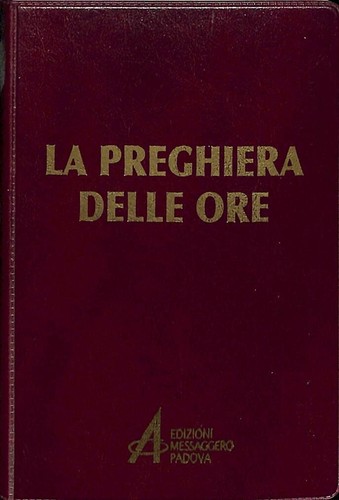Preghiera delle ore - preghiera, lodi