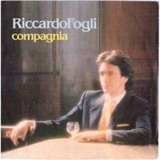 Riccardo Fogli - Compagnia /