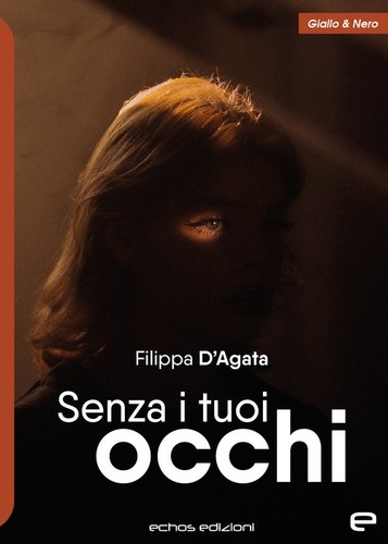 Senza tuoi occhi echos - occhi,