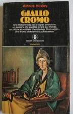 Aldous Huxley - GIALLO CROMO