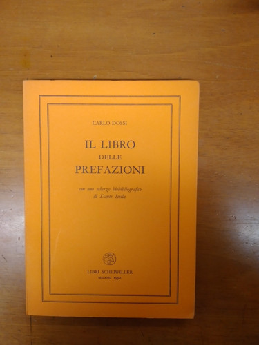 Carlo dossi libro delle - carlo,