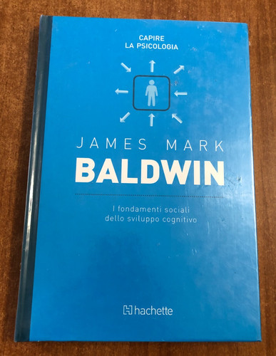 James mark baldwin sviluppo - mark, lo