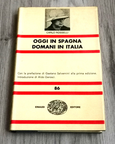 Carlo rosselli oggi spagna - in,