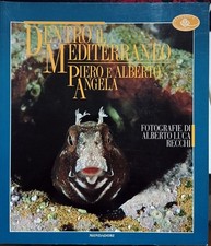 Libro Dentro il Mediterraneo - Piero e Alberto Angela - Mondadori