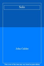 Solo By John Calder
