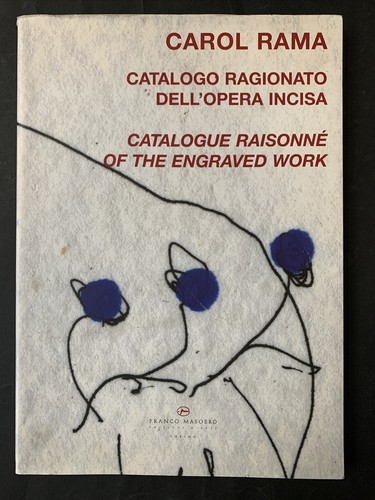 Carol rama catalogo ragionato - rama,