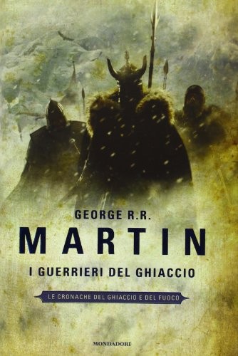 Guerrieri del ghiaccio le - del,