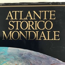 GRANDE ATLANTE STORICO MONDIALE ISTITUTO GEOGRAFICO DE AGOSTINI 1991 C.SALMAGGI