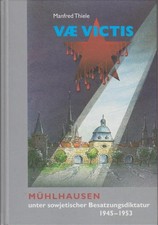 Vae victis : Mühlhausen unter