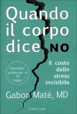 LIBRO QUANDO IL CORPO DICE NO