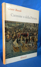 Cesare Brandi, Carmine o della
