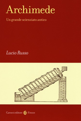 Libri lucio russo archimede - libri,