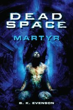 Dead Space  Martyr by Brian