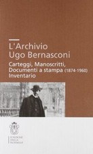 L'archivio Ugo Bernasconi