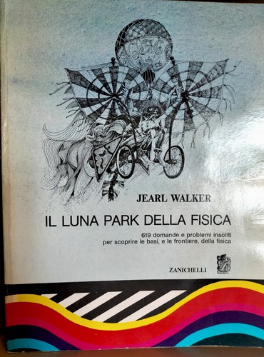 Luna park della fisica - il,