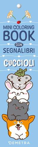 Cuccioli mini coloring - aa.vv., cuccioli.