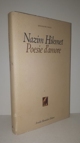 Nazim hikmet poesie amore - poesie, d'amore