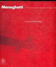 Meneghetti - Il corpo come
